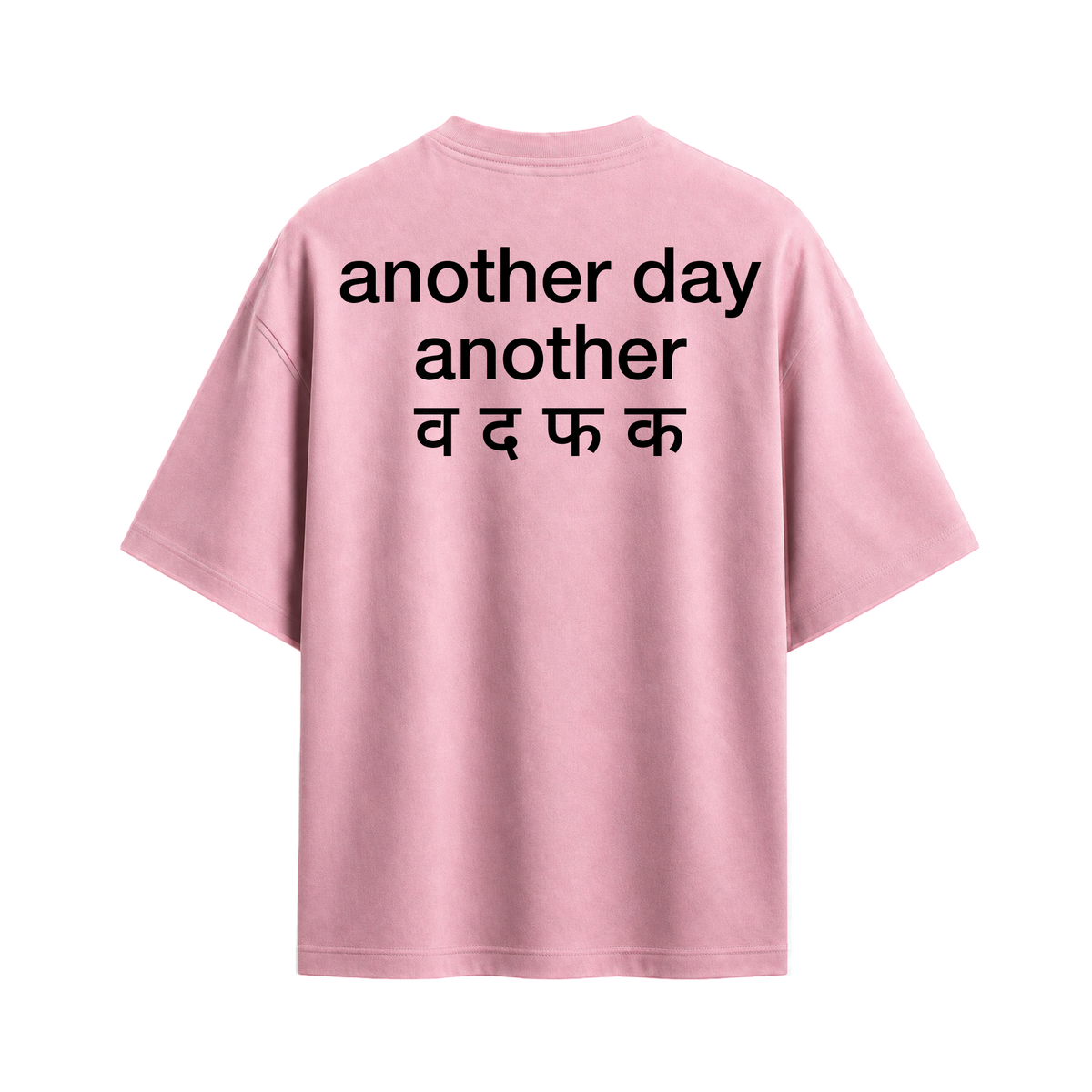 Forfksake Another Day Another WTF T-Shirt Pink