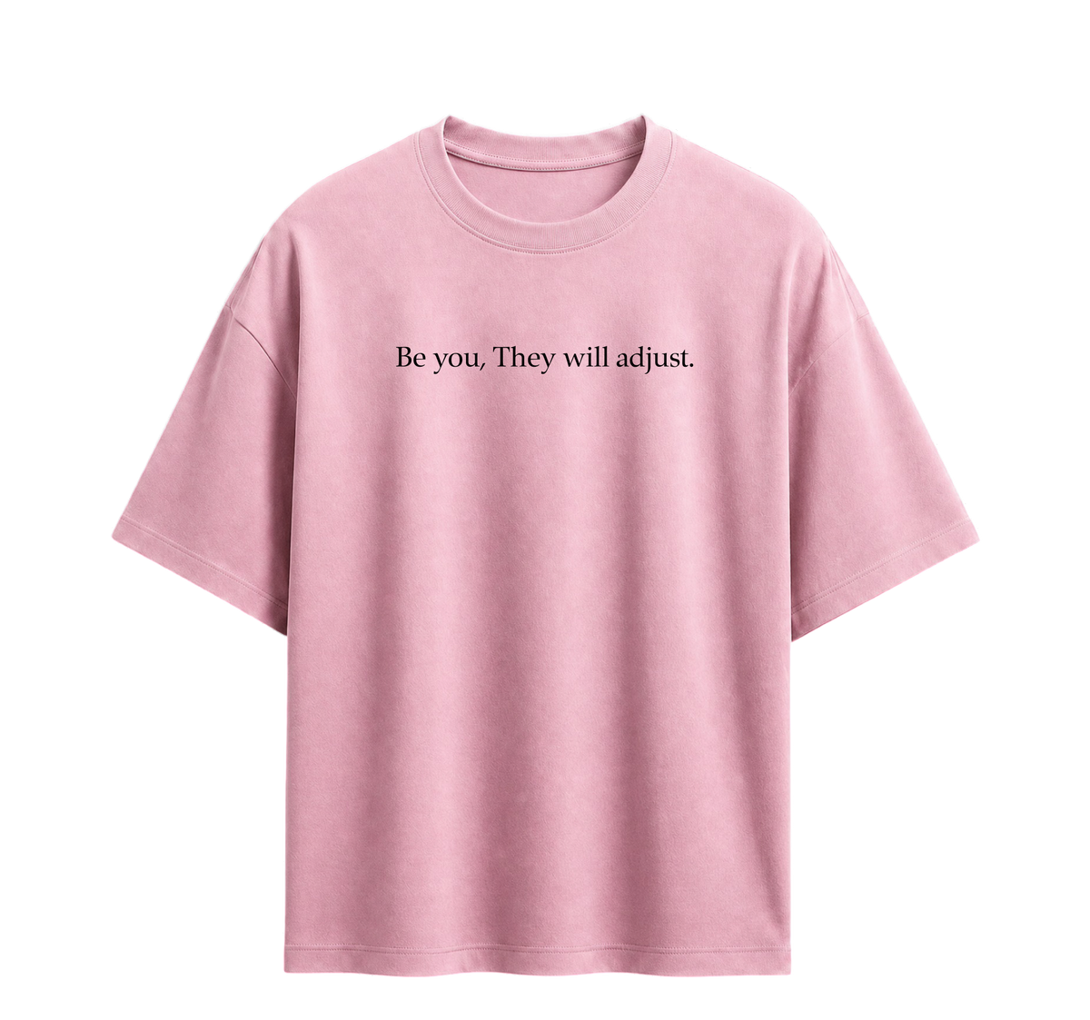 Forfksake Be You Pink T-Shirt