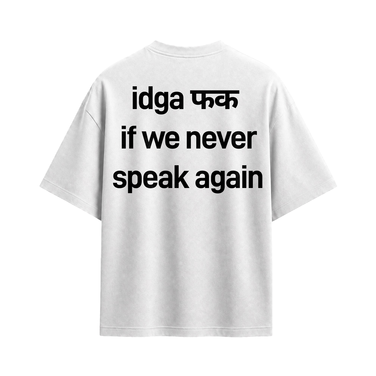 Forfksake Idgaf T-Shirt White