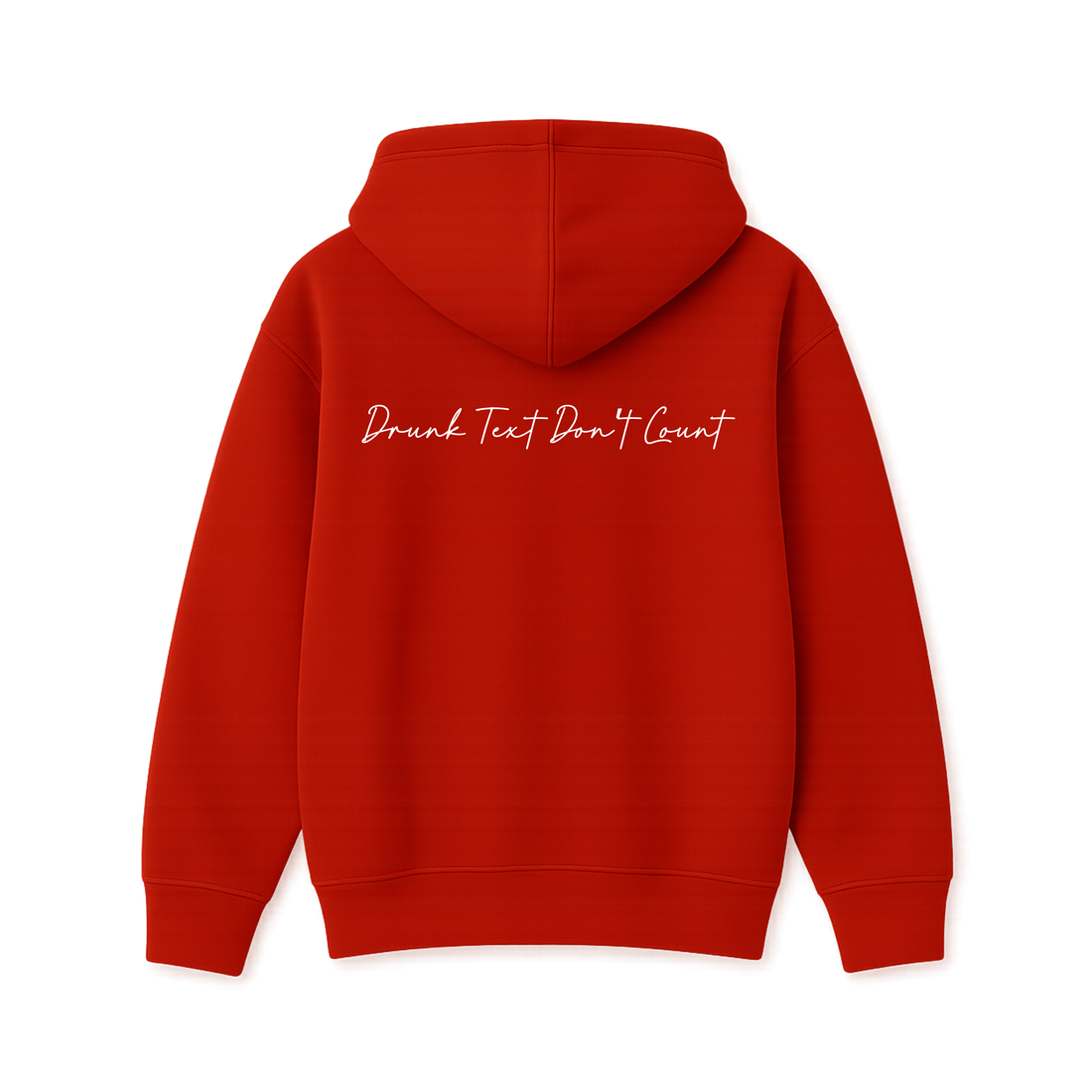 Drunk Text Don't Count Hoodie